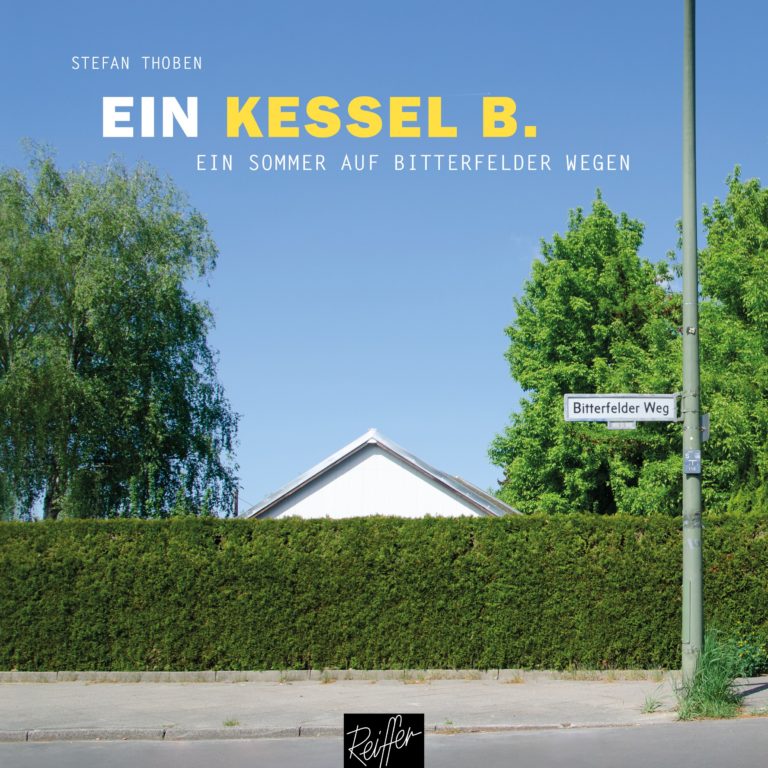 Stefan Thoben: Ein Kessel B. | Verlag Andreas Reiffer